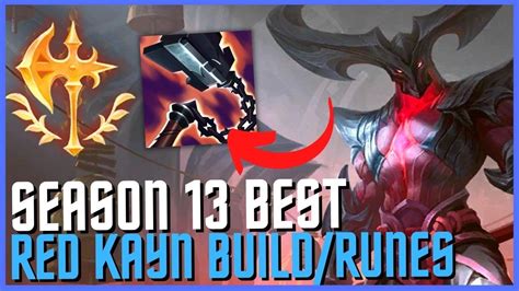 How to Play Red Kayn & CARRY for Beginners Season 13+ Best .